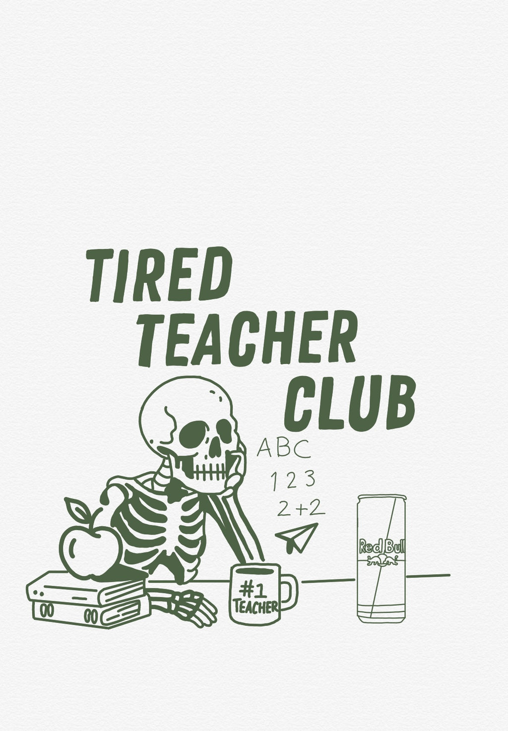 Tired Teachers Club
